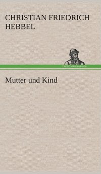 bokomslag Mutter und Kind