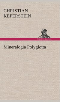 bokomslag Mineralogia Polyglotta