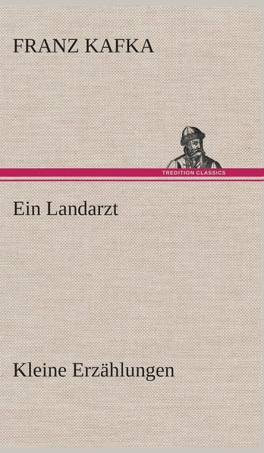 bokomslag Landarzt Kleine Erzählungen