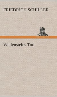 bokomslag Wallensteins Tod