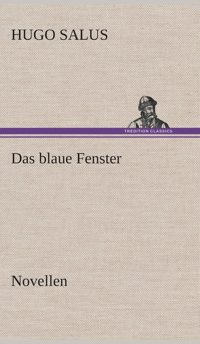 Das blaue Fenster Novellen 1