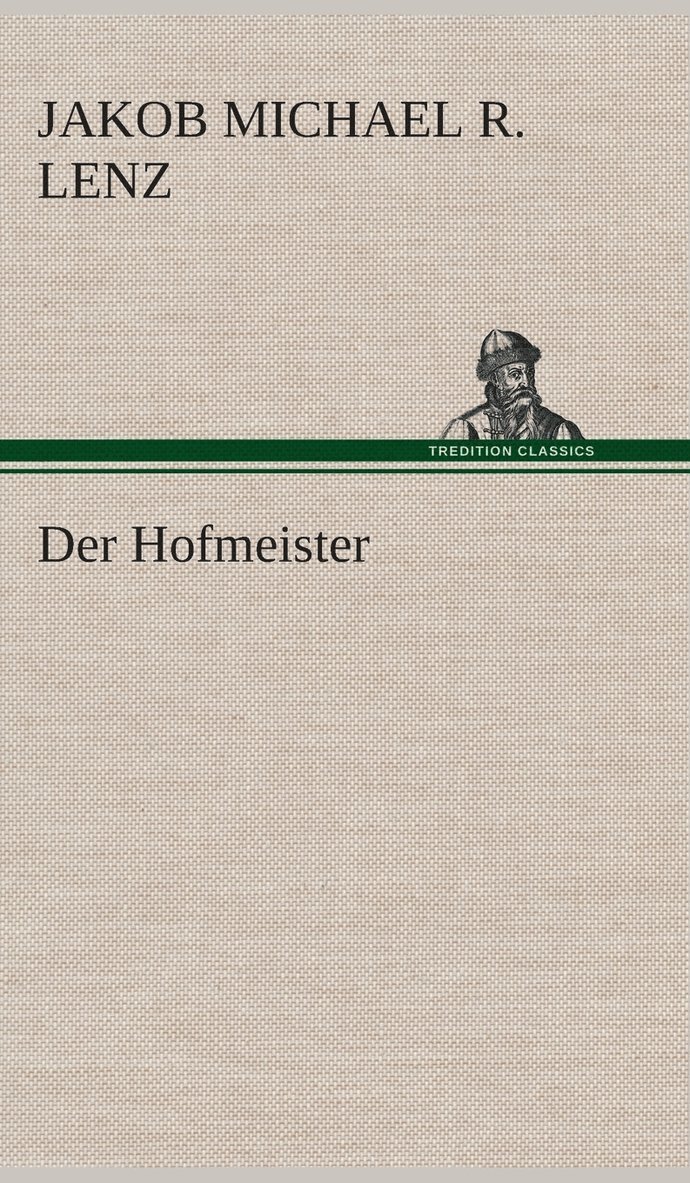 Der Hofmeister 1