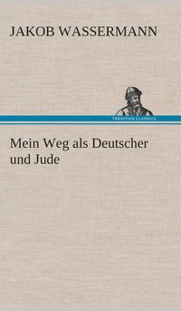 bokomslag Mein Weg als Deutscher und Jude