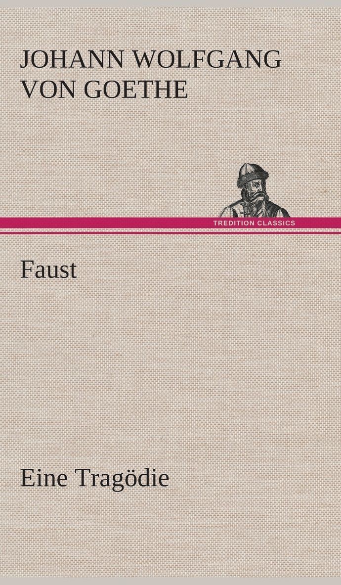 Faust Eine Tragödie
