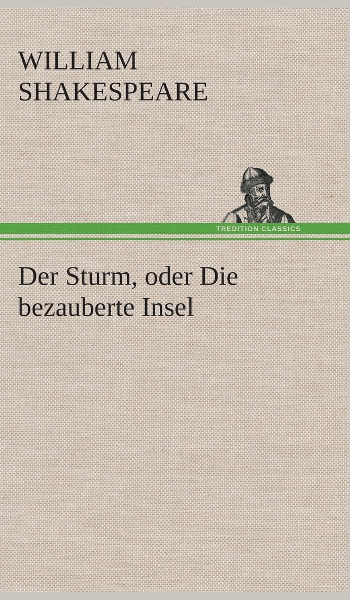 Sturm, oder Die bezauberte Insel