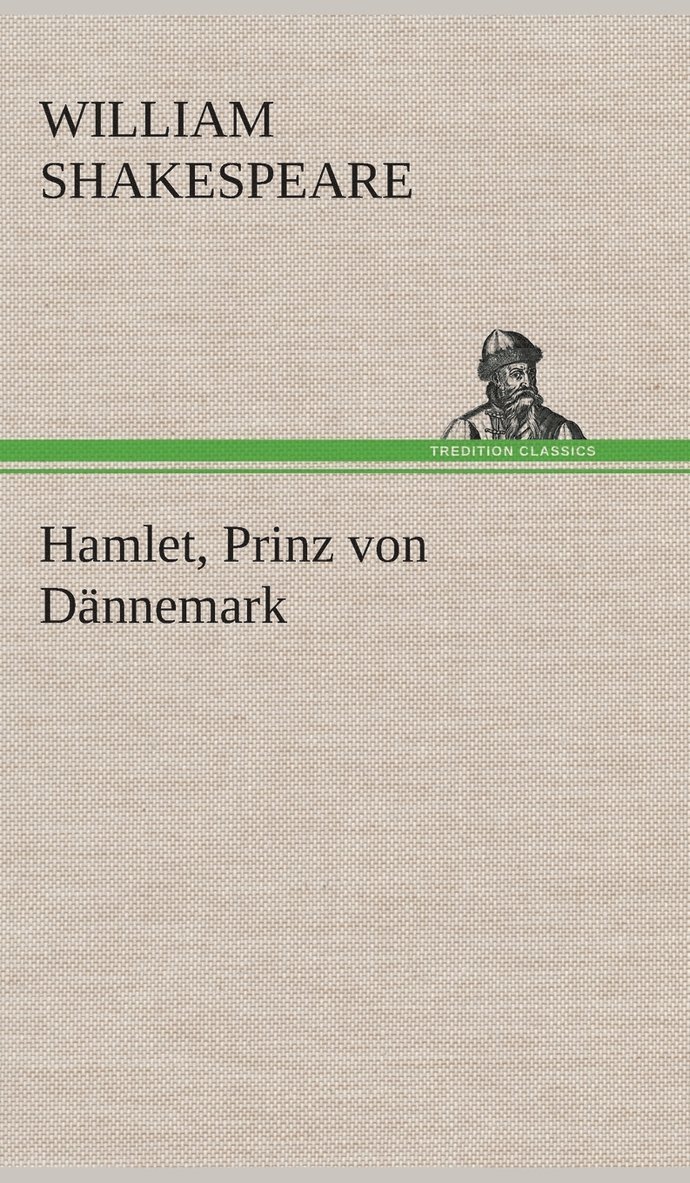 Hamlet, Prinz von Dnnemark 1