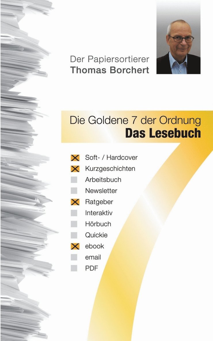 Die Goldene 7 der Ordnung - Das Lesebuch 1