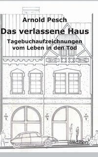 bokomslag verlassene Haus