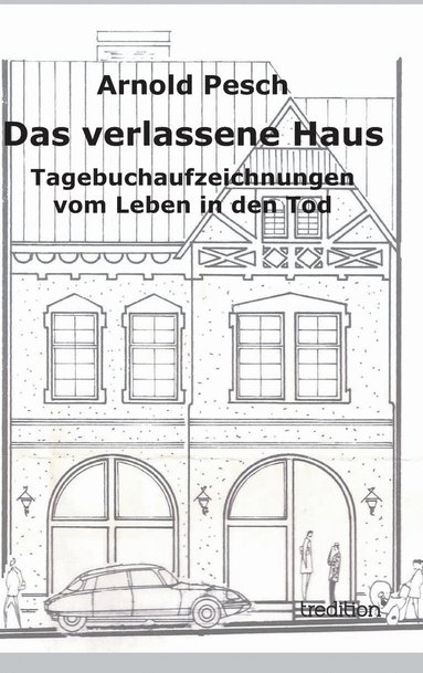 bokomslag Das verlassene Haus