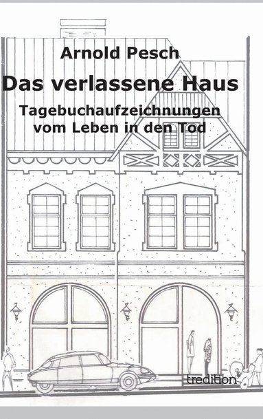 bokomslag verlassene Haus