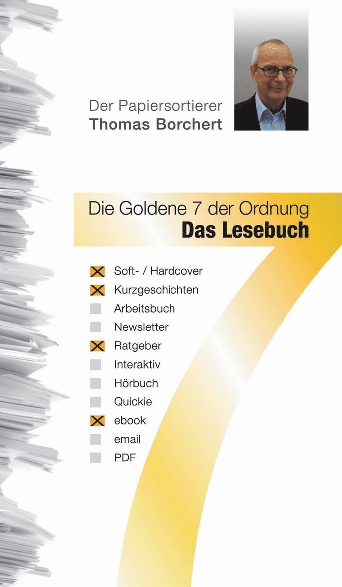 Die Goldene 7 der Ordnung - Das Lesebuch 1