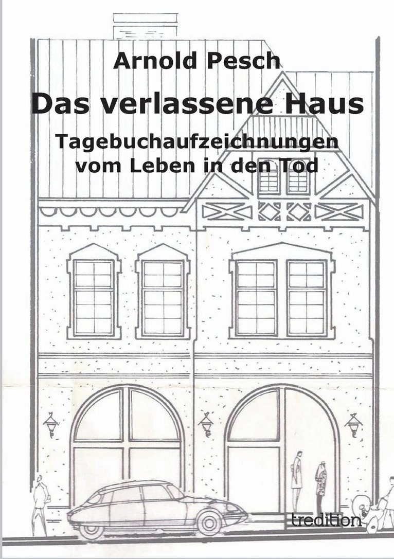 Das verlassene Haus 1