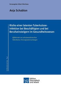 bokomslag Risiko einer latenten Tuberkulose-Infektion bei Beschaftigten und Berufseinsteigern im Gesundheitswesen