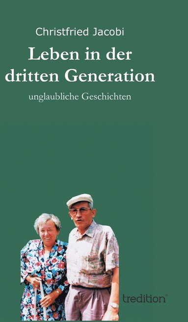 bokomslag Leben in der dritten Generation