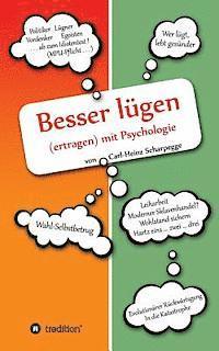 bokomslag Besser Lugen (Ertragen) Mit Psychologie