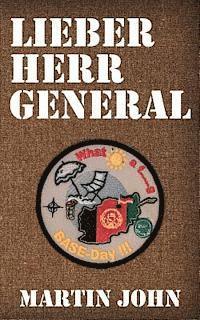 Martin John - Lieber Herr General, Häftad