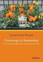 Unterwegs in Amsterdam 1