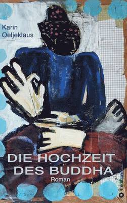 bokomslag Hochzeit Des Buddha