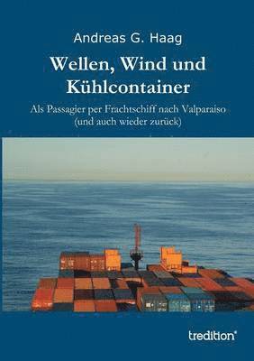 bokomslag Wellen, Wind Und Kuhlcontainer