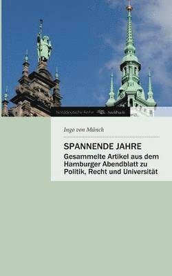 Ingo Von Munch, Ingo Von Münch - Spannende Jahre, Häftad