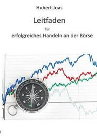 bokomslag Leitfaden für erfolgreiches Handeln an der Börse