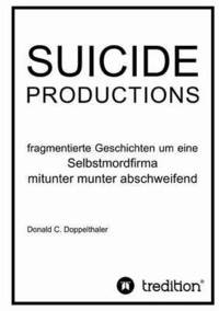 bokomslag Suicide Productions