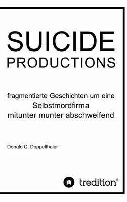 bokomslag Suicide Productions