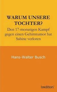 bokomslag Warum Unsere Tochter?