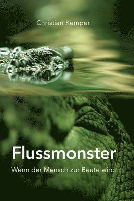 bokomslag Flussmonster