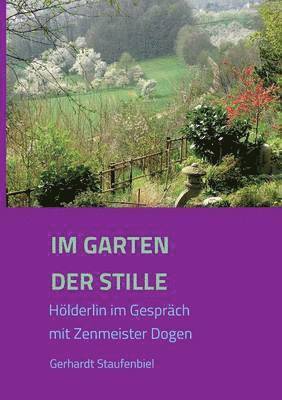 Im Garten der Stille 1