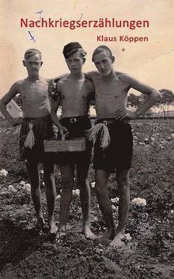 Klaus Koppen, Klaus Köppen - Nachkriegserzahlungen, Häftad