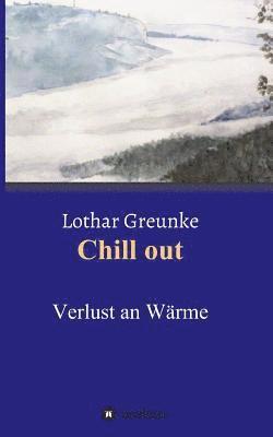 bokomslag Chill out