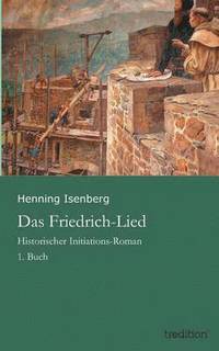 bokomslag Das Friedrich-Lied