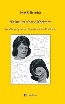 bokomslag Meine Frau Hat Alzheimer