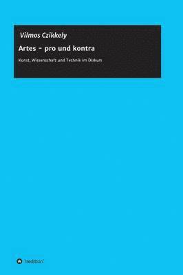 Artes - Pro Und Kontra 1