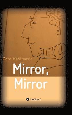 bokomslag Mirror, Mirror