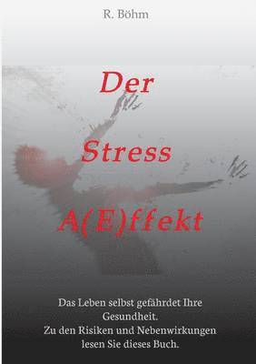 bokomslag Der Stress Aeffekt