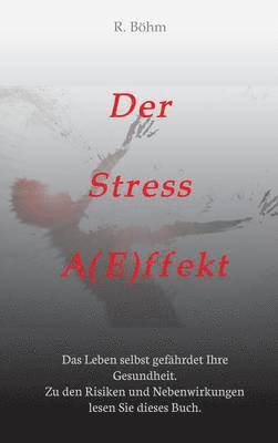 bokomslag Der Stress Aeffekt