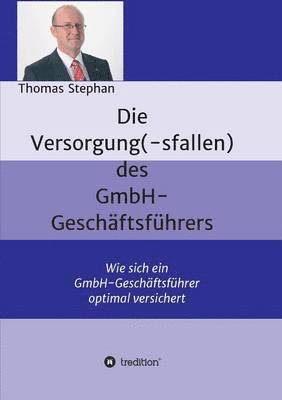 bokomslag Versorgung(-Sfallen) Des Gmbh-Geschaftsfuhrer