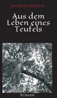 bokomslag Aus Dem Leben Eines Teufels