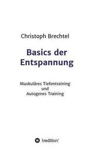 bokomslag Basics Der Entspannung