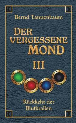 bokomslag Der Vergessene Mond Bd III