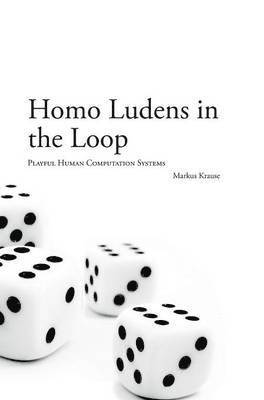 Homo Ludens in the Loop 1