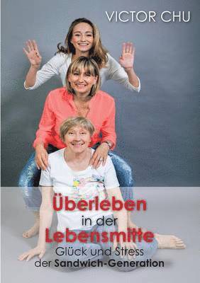 Victor Chu - Uberleben in Der Lebensmitte, Häftad