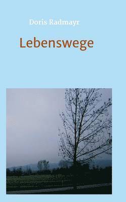 Lebenswege