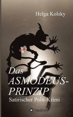 Helga Kolsky - Das Asmodeus-Prinzip, Häftad
