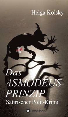 Das Asmodeus-Prinzip 1