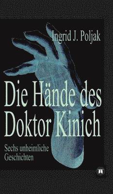 Die Hnde des Doktor Kinich 1