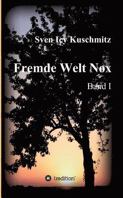 Fremde Welt Nox 1