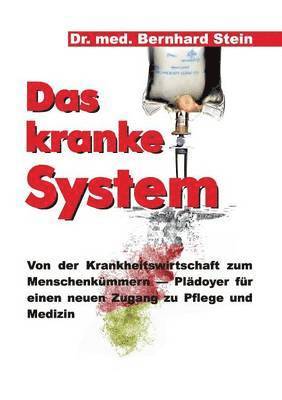 bokomslag Das kranke System